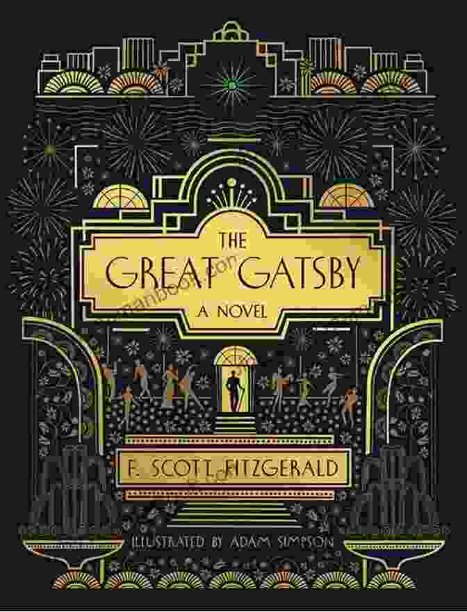 A Vintage Book Cover Of 'The Great Gatsby' By F. Scott Fitzgerald With Art Deco Illustrations JOHN GILSTRAP IN ORDER WITH SUMMARIES AND CHECKLIST: All Plus Standalone Novels Checklist With Summaries (Top Authors 4)