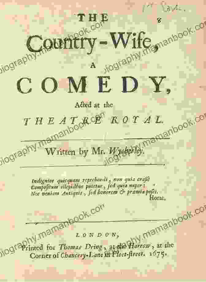 An Intriguing And Witty Poster For William Wycherley's Restoration Comedy 'The Country Wife' Fry: Plays One: Plays One (the Lady S Not For Burning A Yard Of Sun Siege) (Oberon Modern Playwrights)