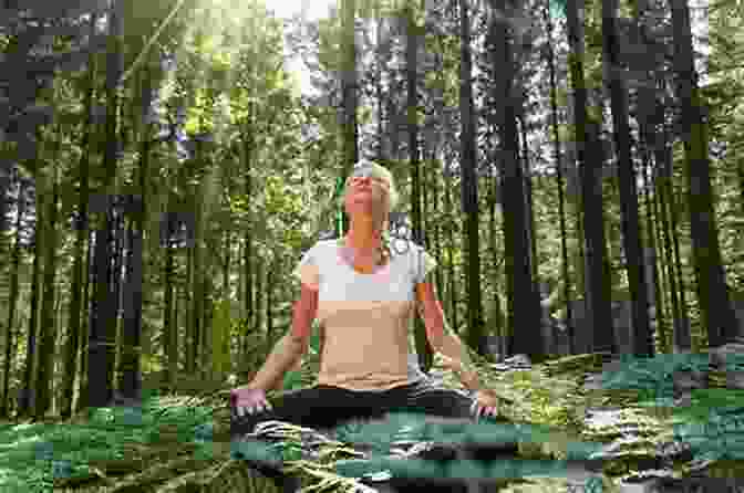 Image Of Someone Forest Bathing 150 Holiday Self Care Activities: 150 Ways To Radically Care For Your Body Mind And Soul
