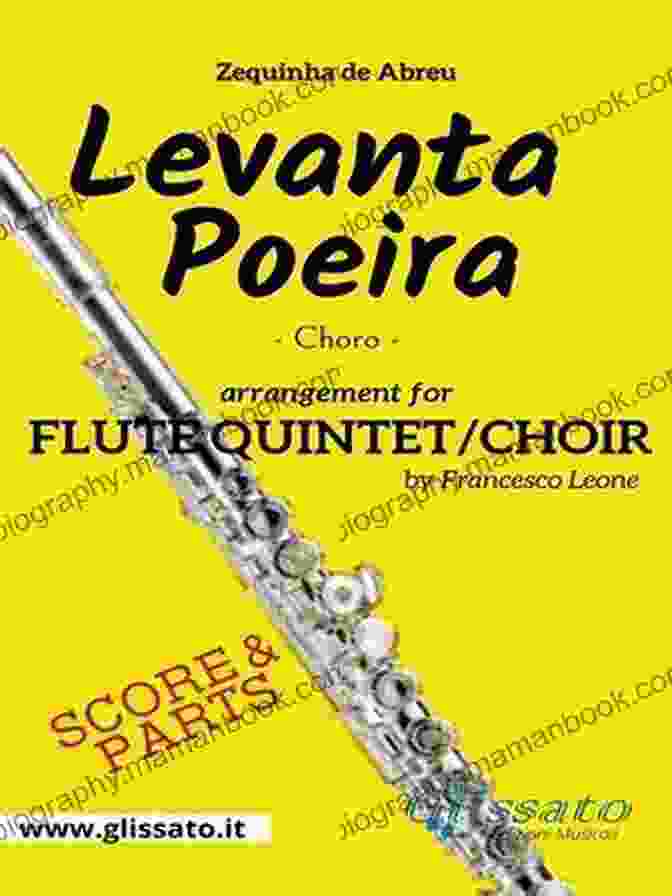 Levanta Poeira Flute Quintet Choir Score Parts Choro Levanta Poeira Flute Quintet/Choir (score Parts): Choro