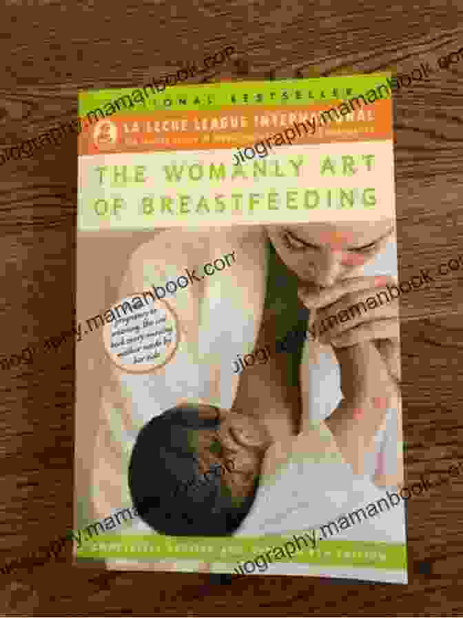 The Completely Revised And Updated 8th Edition Book Cover The Womanly Art Of Breastfeeding: Completely Revised And Updated 8th Edition
