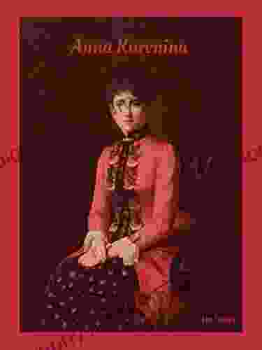Anna Karenina: Complete English Translation