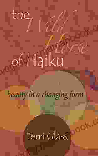 The Wild Horse Of Haiku: Beauty In A Changing Form