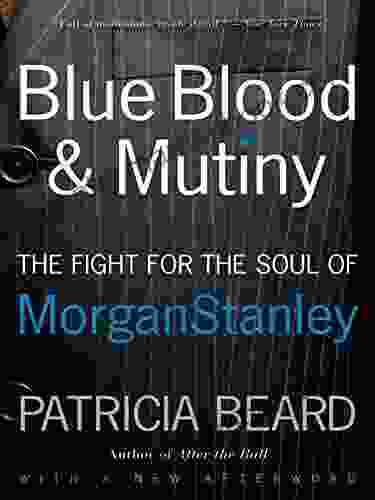 Blue Blood And Mutiny Revised Edition