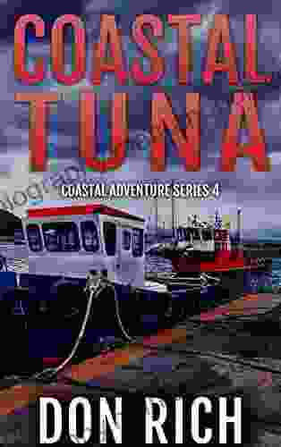 COASTAL TUNA: Coastal Adventure Number 4
