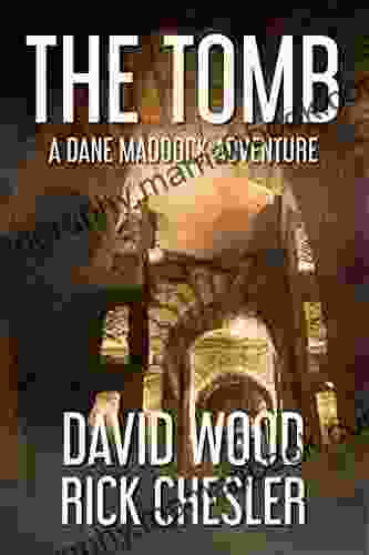 The Tomb: A Dane Maddock Adventure (Dane Maddock Universe 8)
