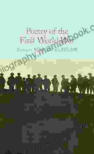 Poetry Of The First World War (Macmillan Collector S Library 141)