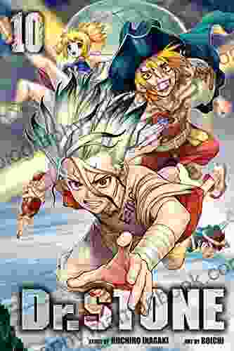 Dr STONE Vol 10: Wings Of Humanity