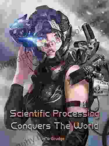 Scientific Processing Conquers The World: Fantasy Sci Fi System Cultivation 7