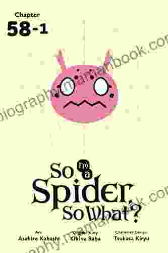So I M A Spider So What? #58 1