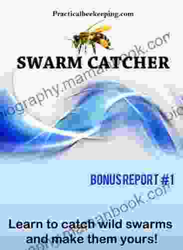 Swarm Catcher Rick Raphael