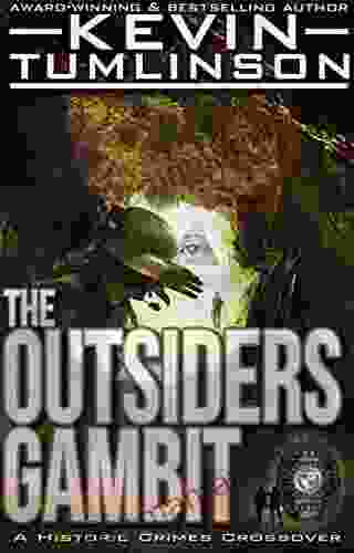 The Outsiders Gambit: A Historic Crimes Crossover