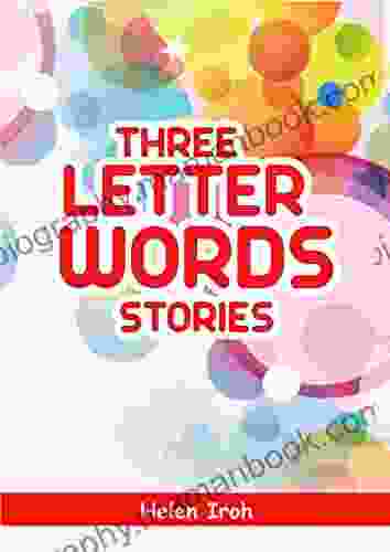 Three Letter Word Stories Melissa Stewart