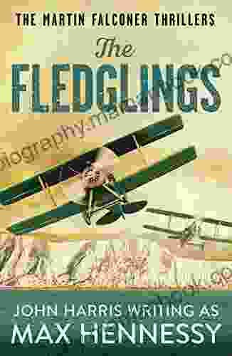 The Fledglings (The Martin Falconer Thrillers 1)