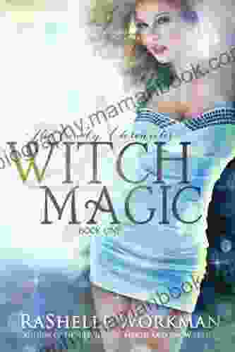 Witch Magic: The Cindy Chronicles Volume One: A Blood And Snow Novelette