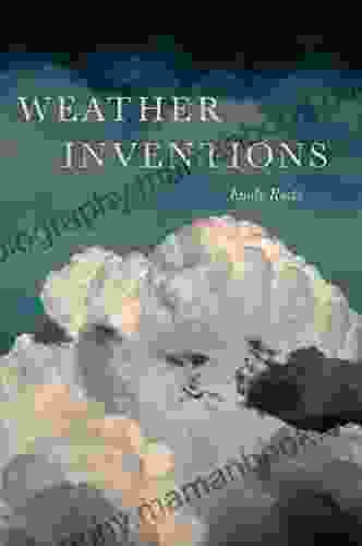 Weather Inventions (Akron In Poetry)