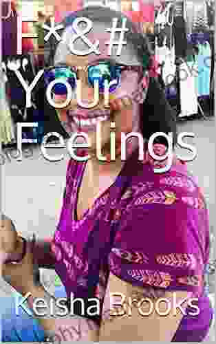 F* # Your Feelings